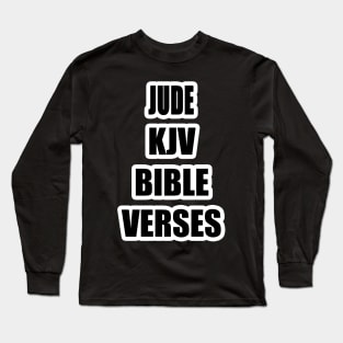 JUDE KJV BIBLE VERSES Text Typography Long Sleeve T-Shirt